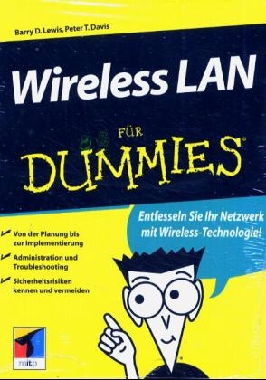 Wireless LAN f&uuml;r Dummies - Peter T Davis, Barry Lewis