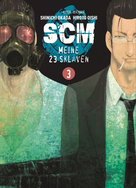 SCM - Meine 23 Sklaven 03 - Hiroto Oishi, Shinichi Okada