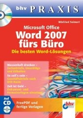 Microsoft Office Word 2007 fürs Büro - Winfried Seimert