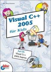 Visual C++ 2005 für Kids