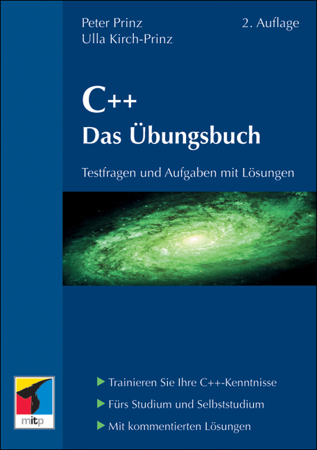 C++. Das &Uuml;bungsbuch - Peter Prinz, Ulla Kirch-Prinz