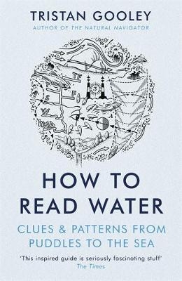 How To Read Water -  Tristan Gooley