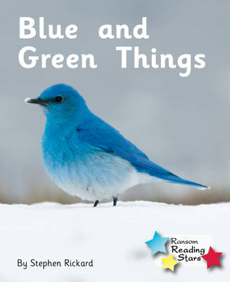Blue and Green Things -  Rickard Stephen
