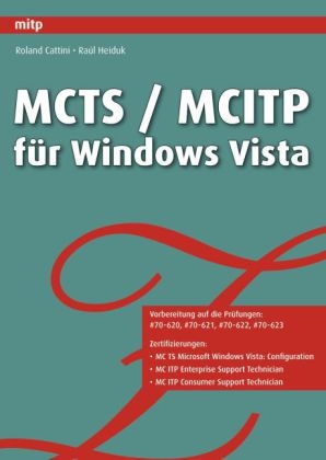MCTS / MCITP für Windows Vista - Prüfung #70-620, #70-621, #70-622, #70-623