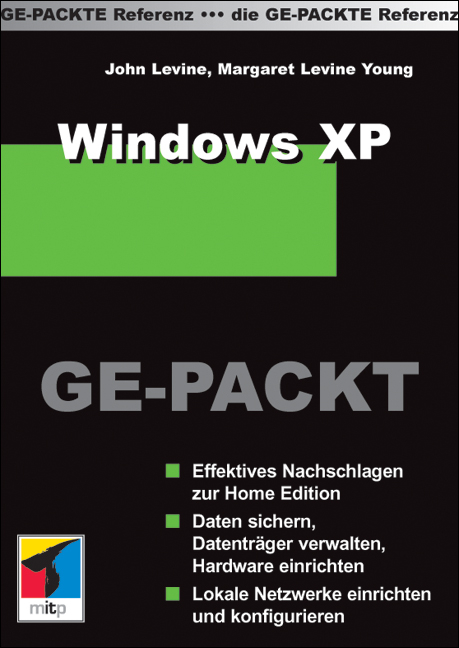 Windows XP Ge-Packt - John Levine, Margaret Levine Young