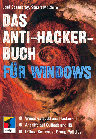 Das Anti-Hacker-Buch für Windows 2000