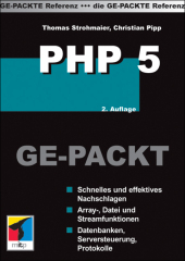 PHP 5 GE-PACKT - Thomas Strohmaier, Christian Pipp