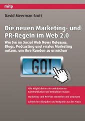 Die neuen Marketing- und PR-Regeln im Web 2.0