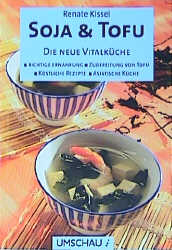 Soja & Tofu - Renate Kissel