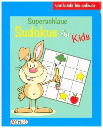 Superschlaue Sudokus f&uuml;r Kids (Hase)