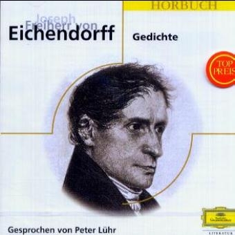Eichendorff: Gedichte - Joseph von Eichendorff