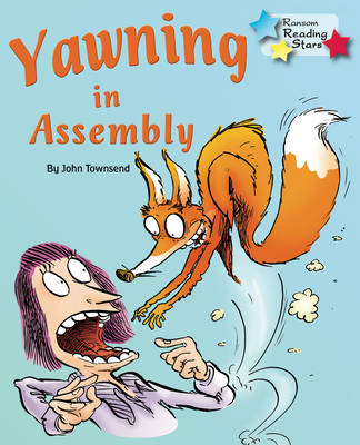Yawning in Assembly -  Townsend John
