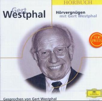 H&ouml;rvergn&uuml;gen mit Gert Westphal