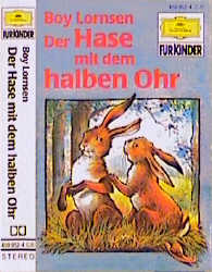 Der Hase mit dem halben Ohr
