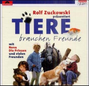 Tiere brauchen Freunde, 1 CD-Audio - 