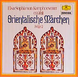 Orientalische M&auml;rchen - Folge 2: Das gelbe Vergissmeinnicht Der Fischer (Der fliegende Fisch) / Der Zedernbaum