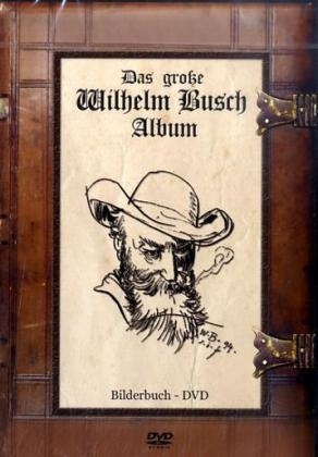 Das große Wilhelm Busch Album - Bilderbuch-DVD
