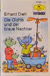 Die Olchis und der blaue Nachbar - Erhard Dietl