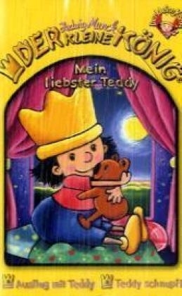 Der kleine König - MC / Mein liebster Teddy