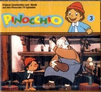 Pinocchio - CD / Pinocchios lange Nase /Wo die Geldb&auml;ume wachsen /Gepetto bekommt Besuch - Carlo Collodi