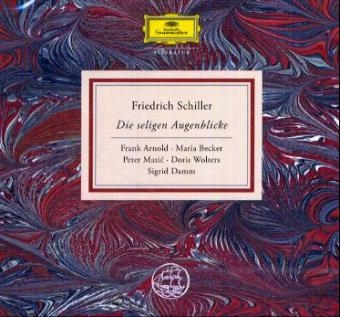 Die seligen Augenblicke - Friedrich Schiller