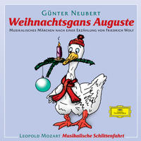 Weihnachtsgans Auguste - G&uuml;nther Neubert