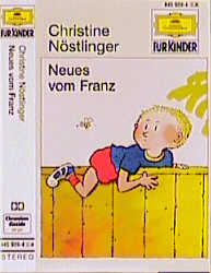 Neues vom Franz - Christine Nöstlinger