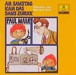 Am Samstag kam das Sams zur&uuml;ck - Paul Maar