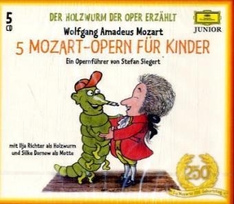 5 Mozart-Opern f&uuml;r Kinder - 