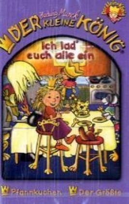 Der kleine König - MC / Ich lad' euch alle ein - Hedwig Munck