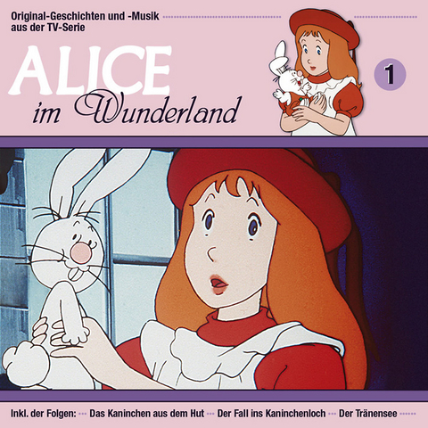 Alice im Wunderland - CD / Das Kaninchen aus dem Hut /Der Fall ins Kaninchenloch /Der Tr&auml;nensee - Lewis Caroll