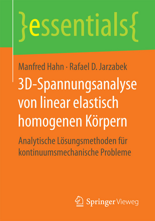 3D-Spannungsanalyse von linear elastisch homogenen Körpern