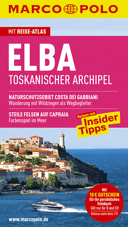 MARCO POLO Reisef&uuml;hrer Elba - Rainer Stiller, Caterina Romig-Ciccarelli