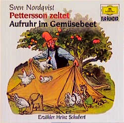 Pettersson zeltet /Aufruhr im Gem&uuml;sebeet - Sven Nordqvist
