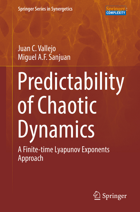 Predictability of Chaotic Dynamics -  Juan C. Vallejo,  Miguel A. F. Sanjuan