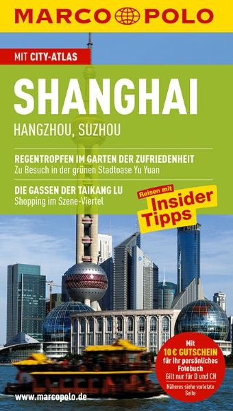 MARCO POLO Reisef&uuml;hrer Shanghai - Hans W Sch&uuml;tte, Sabine Meyer-Zenk