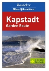 Baedeker Allianz Reisef&uuml;hrer Kapstadt, Garden Route - Madeleine Reincke