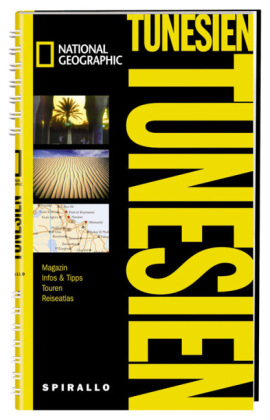 NATIONAL GEOGRAPHIC Spirallo Reisef&uuml;hrer Tunesien