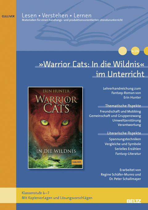 &raquo;Warrior Cats. In die Wildnis&laquo; im Unterricht - Regine Sch&auml;fer-Munro, Peter Schallmayer