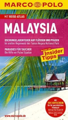 MARCO POLO Reisef&uuml;hrer Malaysia - Claudia Schneider