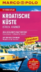 MARCO POLO Reisef&uuml;hrer Kroatische K&uuml;ste - Susanne Sachau, Daniela Schetar