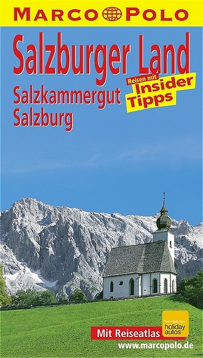 Salzburger Land / Salzkammergut / Salzburg - Werner Thuswaldner