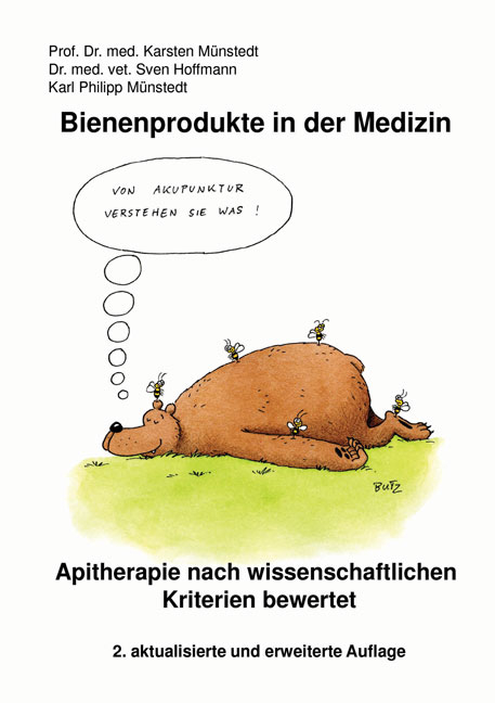 Bienenprodukte in der Medizin - Karsten M&uuml;nstedt, Sven Hoffmann, Karl Philipp M&uuml;nstedt