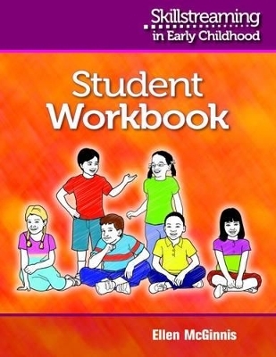Skillstreaming in Early Childhood Student Workbook, Group Leader's Guide and 10 Student Workbooks - Ellen McGinnis