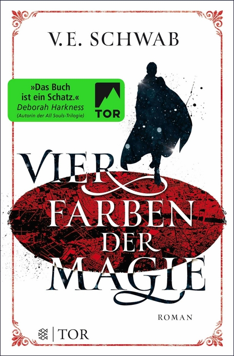 Vier Farben der Magie - V. E. Schwab