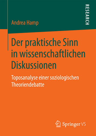 Der praktische Sinn in wissenschaftlichen Diskussionen
