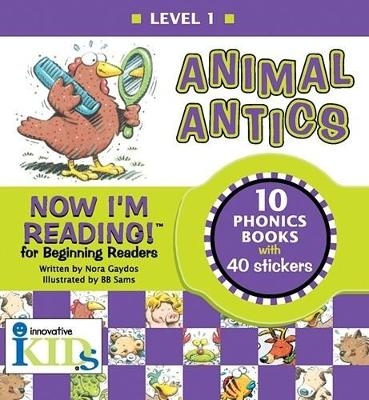 Now I'm Reading! Level 1 - Nora Gaydos