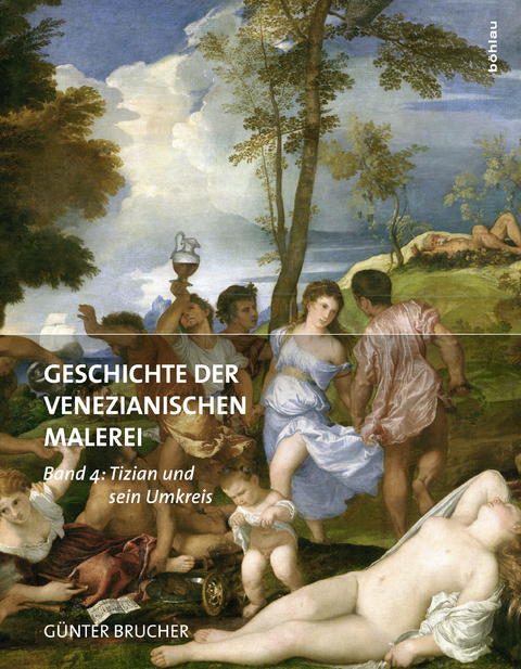 Geschichte der Venezianischen Malerei - G&uuml;nter Brucher