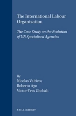 The International Labour Organization - Victor-Yves Ghebali