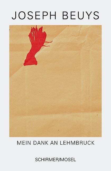 Mein Dank an Lehmbruck - Joseph Beuys